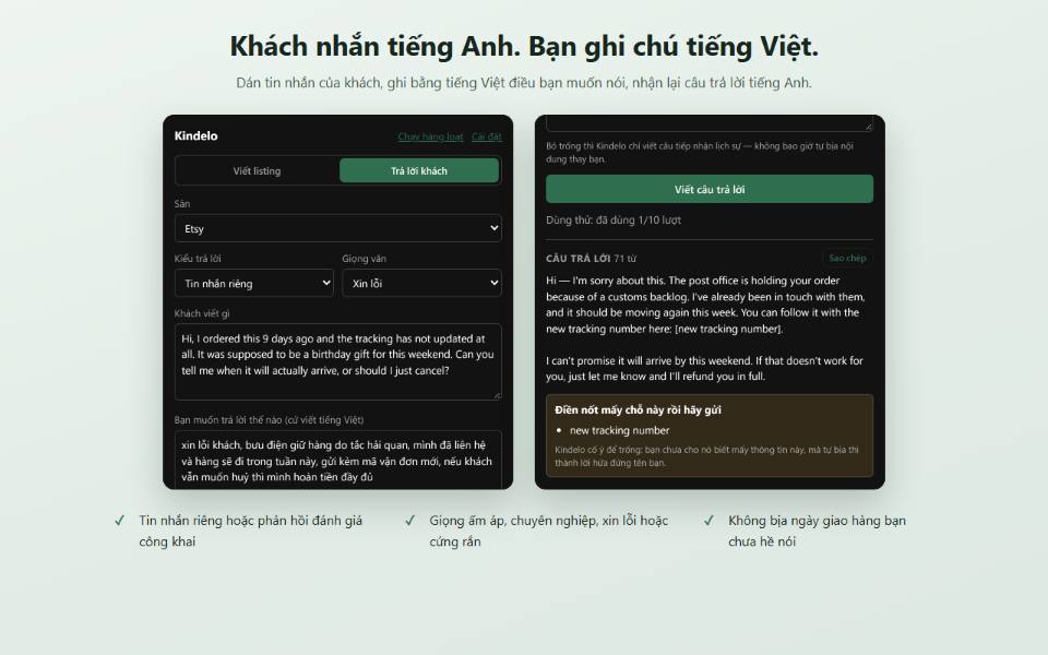 Tab trả lời của Kindelo: tin nhắn khách phàn nàn hàng chậm ở trên, ý người bán viết bằng tiếng Việt ở dưới, và câu trả lời tiếng Anh sinh ra kèm hộp vàng liệt kê những chỗ còn để trống.